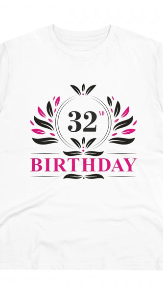 Mayawye Men's PC Cotton 32nd Birthday Printed T Shirt (Color: White, Thread Count: 180GSM)