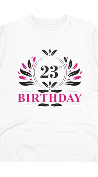 Mayawye Men's PC Cotton 23rd Birthday Printed T Shirt (Color: White, Thread Count: 180GSM)