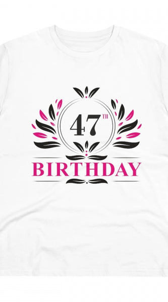 Mayawye Men's PC Cotton 47th Birthday Printed T Shirt (Color: White, Thread Count: 180GSM)