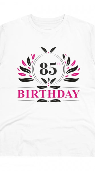 Mayawye Men's PC Cotton 85th Birthday Printed T Shirt (Color: White, Thread Count: 180GSM)