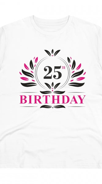 Mayawye Men's PC Cotton 25th Birthday Printed T Shirt (Color: White, Thread Count: 180GSM)