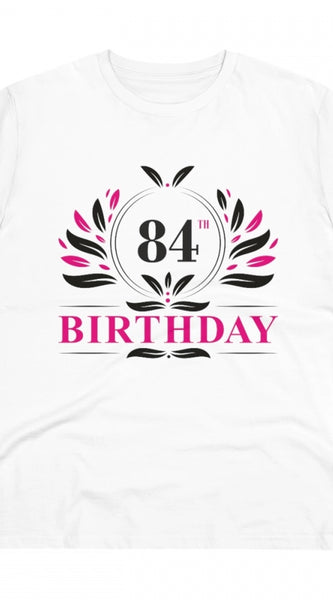 Mayawye Men's PC Cotton 84th Birthday Printed T Shirt (Color: White, Thread Count: 180GSM)