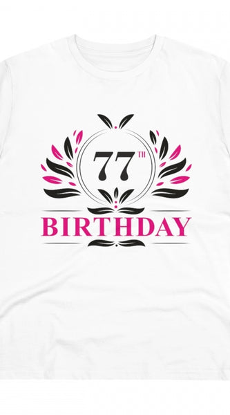 Mayawye Men's PC Cotton 77th Birthday Printed T Shirt (Color: White, Thread Count: 180GSM)