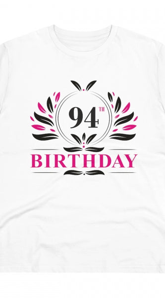 Mayawye Men's PC Cotton 94th Birthday Printed T Shirt (Color: White, Thread Count: 180GSM)