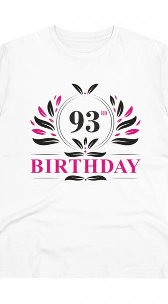 Mayawye Men's PC Cotton 93rd Birthday Printed T Shirt (Color: White, Thread Count: 180GSM)