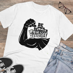 Mayawye Men's PC Cotton Be Beter Than Yesterday Printed T Shirt (Color: White, Thread Count: 180GSM)