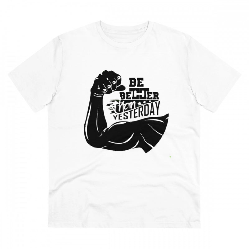 Mayawye Men's PC Cotton Be Beter Than Yesterday Printed T Shirt (Color: White, Thread Count: 180GSM)