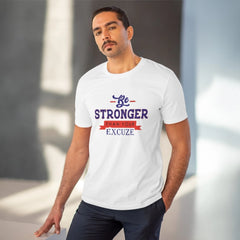 Mayawye Men's PC Cotton Be Stronger Than Your Excuse Desing Printed T Shirt (Color: White, Thread Count: 180GSM)
