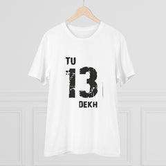 Mayawye Men's PC Cotton Tu 13 Dekh Printed T Shirt (Color: White, Thread Count: 180GSM)
