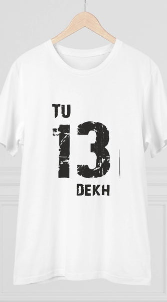 Mayawye Men's PC Cotton Tu 13 Dekh Printed T Shirt (Color: White, Thread Count: 180GSM)