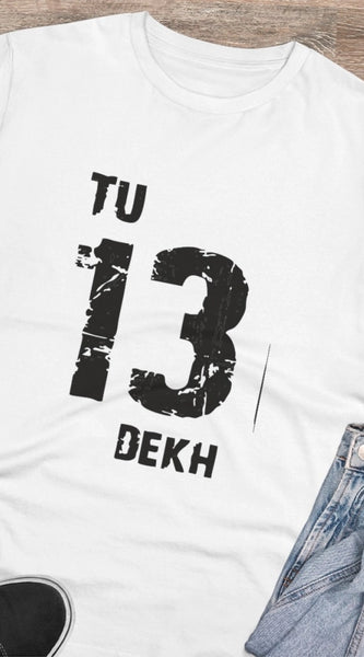 Mayawye Men's PC Cotton Tu 13 Dekh Printed T Shirt (Color: White, Thread Count: 180GSM)