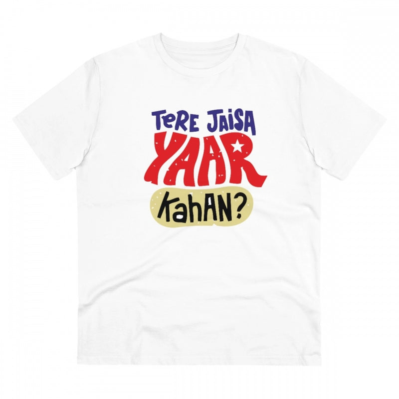 Mayawye Men's PC Cotton Tere Jeisa Yaar Kaha Printed T Shirt (Color: White, Thread Count: 180GSM)