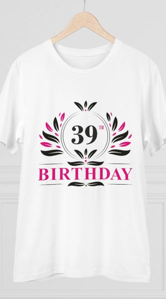 Mayawye Men's PC Cotton 39th Birthday Printed T Shirt (Color: White, Thread Count: 180GSM)
