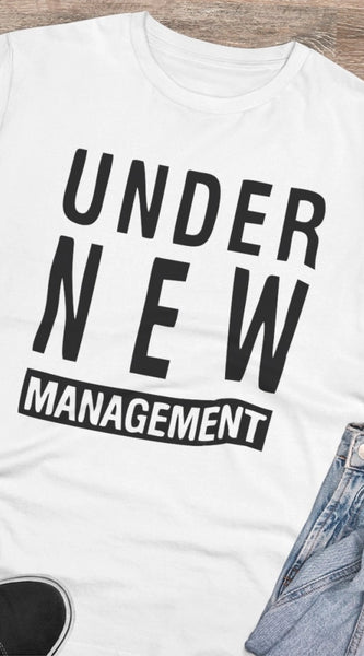Mayawye Men's PC Cotton Under New Management Desing Printed T Shirt (Color: White, Thread Count: 180GSM)