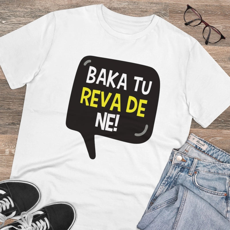 Mayawye Men's PC Cotton Baka Tu Reva De Printed T Shirt (Color: White, Thread Count: 180GSM)