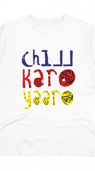 Mayawye Men's PC Cotton Chil Karo Yaar Printed T Shirt (Color: White, Thread Count: 180GSM)