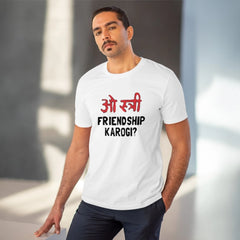Mayawye Men's PC Cotton Oo Shtree Friendship Karogi Kya Printed T Shirt (Color: White, Thread Count: 180GSM)
