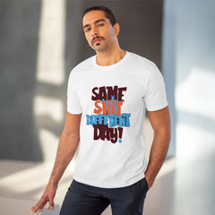 Mayawye Men's PC Cotton Same Shit Different Day Printed T Shirt (Color: White, Thread Count: 180GSM)