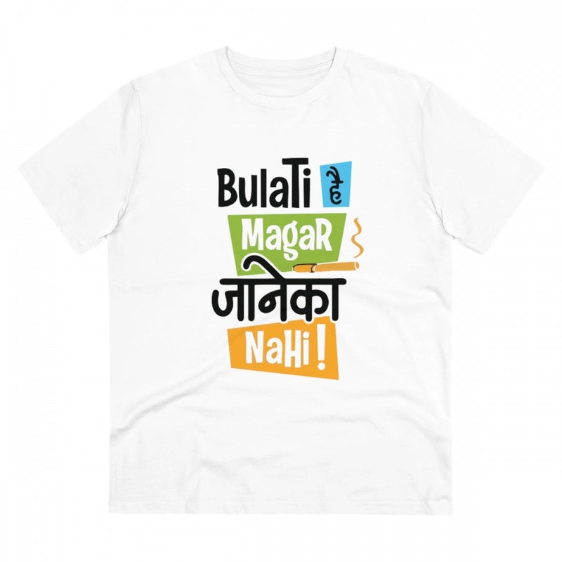 Mayawye Men's PC Cotton Bulati Hai Magar Jane Ka Nahi Printed T Shirt (Color: White, Thread Count: 180GSM)
