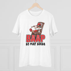 Mayawye Men's PC Cotton Baap Ko Mat Sikha Printed T Shirt (Color: White, Thread Count: 180GSM)