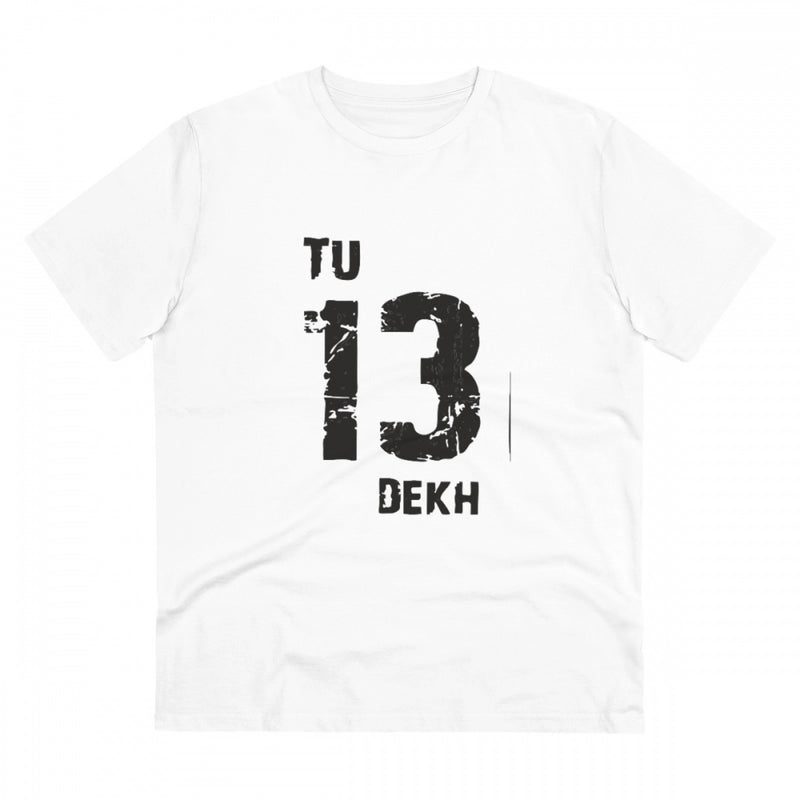 Mayawye Men's PC Cotton Tu 13 Dekh Printed T Shirt (Color: White, Thread Count: 180GSM)