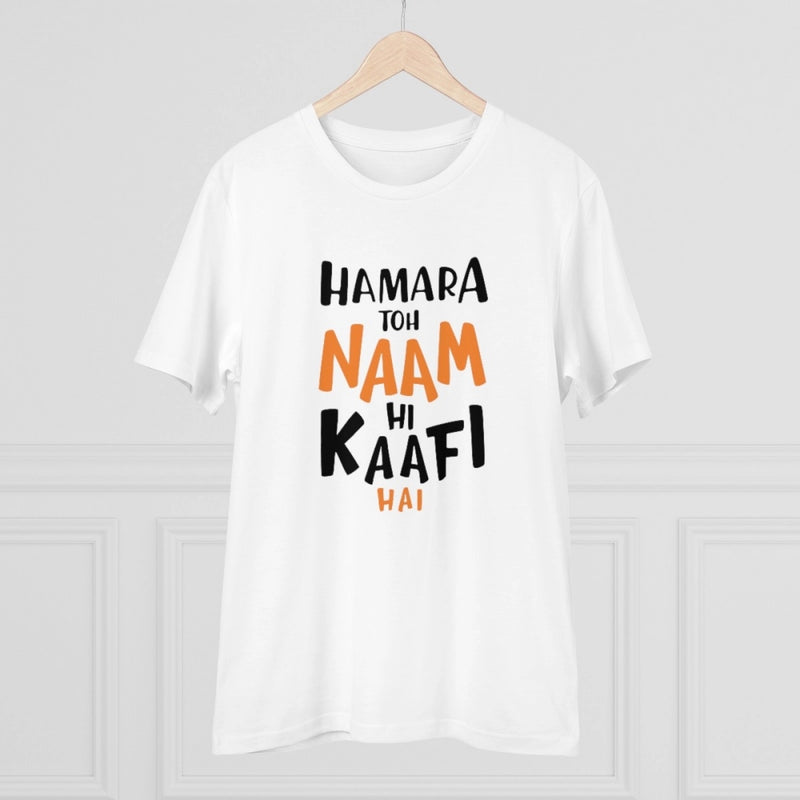 Mayawye Men's PC Cotton Hamara To Name Hi Kaafi Hai Printed T Shirt (Color: White, Thread Count: 180GSM)