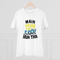 Mayawye Men's PC Cotton Me Paida Hi Cool Huaa Tha Printed T Shirt (Color: White, Thread Count: 180GSM)