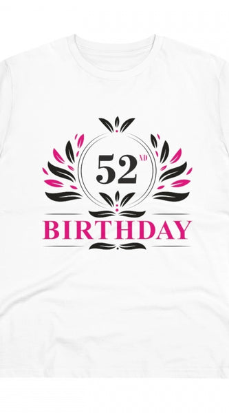 Mayawye Men's PC Cotton 52nd Birthday Printed T Shirt (Color: White, Thread Count: 180GSM)