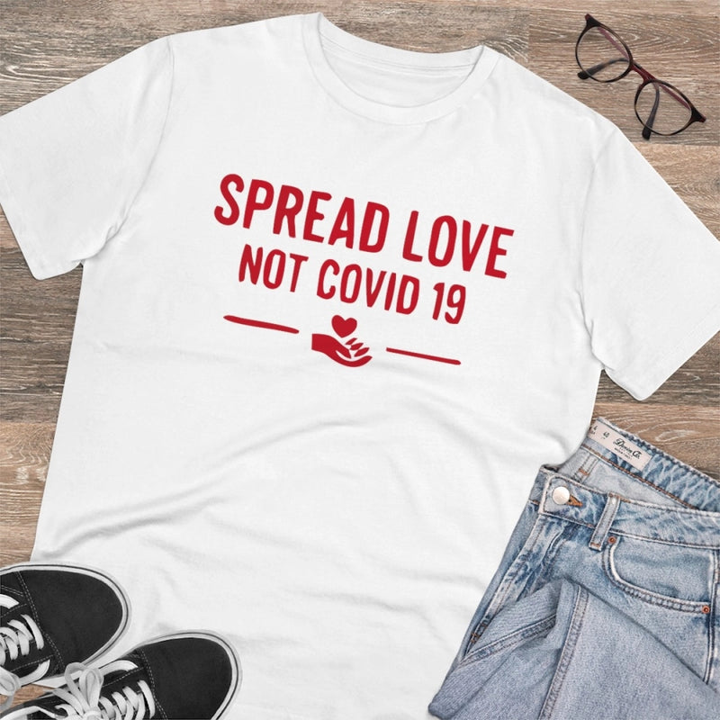 Mayawye Men's PC Cotton Spread Love Not Covid 19 Printed T Shirt (Color: White, Thread Count: 180GSM)