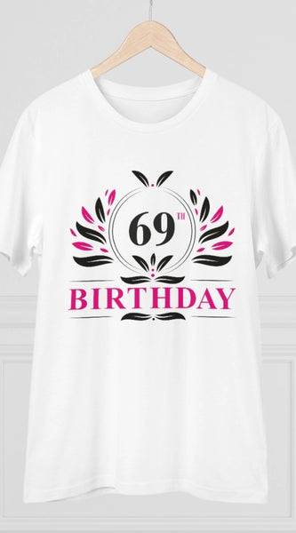Mayawye Men's PC Cotton 69th Birthday Printed T Shirt (Color: White, Thread Count: 180GSM)