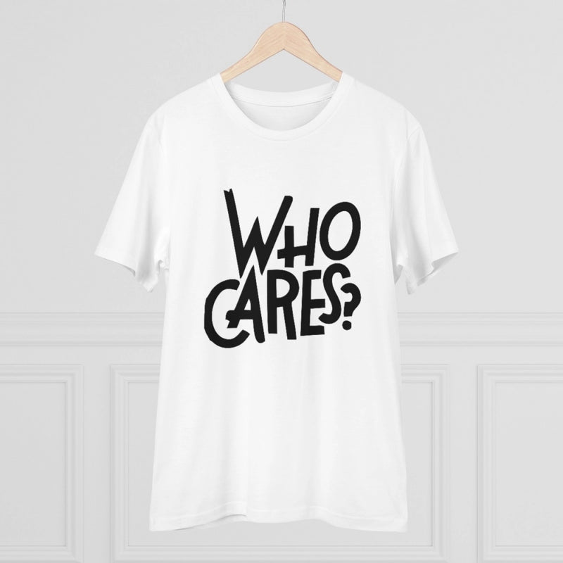 Mayawye Men's PC Cotton Who Cares Printed T Shirt (Color: White, Thread Count: 180GSM)