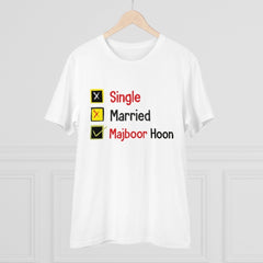 Mayawye Men's PC Cotton Single Married Majbur Printed T Shirt (Color: White, Thread Count: 180GSM)