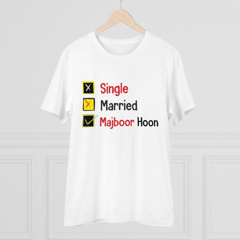 Mayawye Men's PC Cotton Single Married Majbur Printed T Shirt (Color: White, Thread Count: 180GSM)