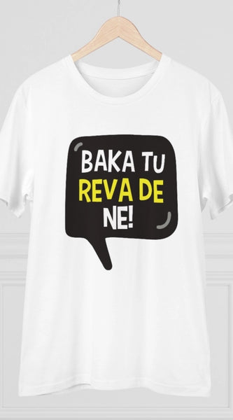 Mayawye Men's PC Cotton Baka Tu Reva De Printed T Shirt (Color: White, Thread Count: 180GSM)
