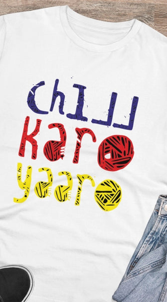 Mayawye Men's PC Cotton Chil Karo Yaar Printed T Shirt (Color: White, Thread Count: 180GSM)