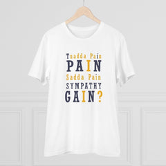 Mayawye Men's PC Cotton Tuadda Pain Pain Sadda Pain Sympathy Gain Printed T Shirt (Color: White, Thread Count: 180GSM)