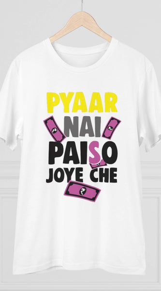 Mayawye Men's PC Cotton Pyaar Nay Paisa Joy Che Printed T Shirt (Color: White, Thread Count: 180GSM)