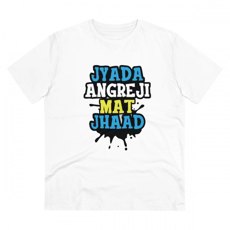 Mayawye Men's PC Cotton Jyada Angreji Mat Jhaad Printed T Shirt (Color: White, Thread Count: 180GSM)