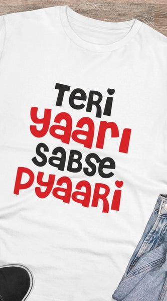 Mayawye Men's PC Cotton Teri Yaari Sabse Pyaari Printed T Shirt (Color: White, Thread Count: 180GSM)