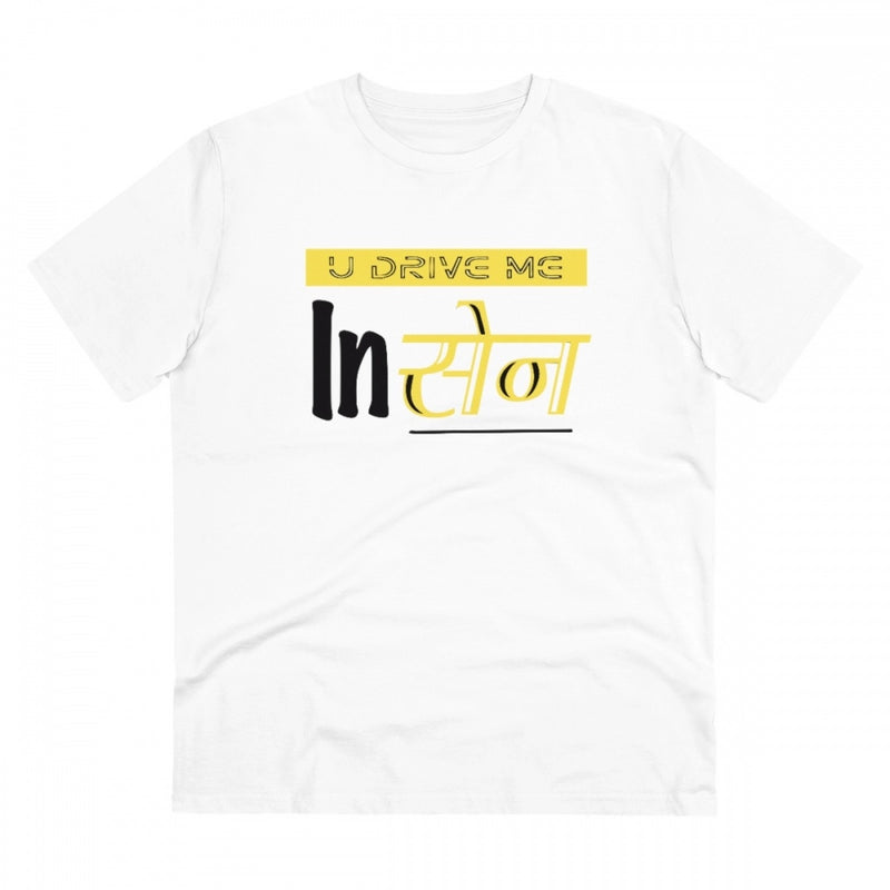 Mayawye Men's PC Cotton U Drive Me In Sen Printed T Shirt (Color: White, Thread Count: 180GSM)