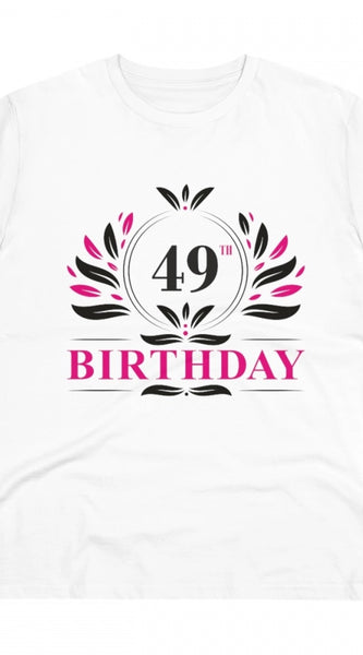Mayawye Men's PC Cotton 49th Birthday Printed T Shirt (Color: White, Thread Count: 180GSM)