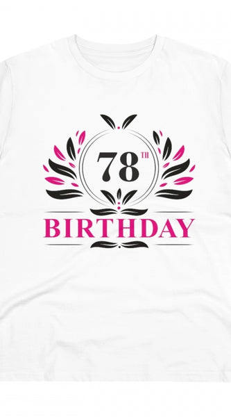 Mayawye Men's PC Cotton 78th Birthday Printed T Shirt (Color: White, Thread Count: 180GSM)